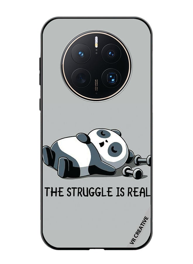 VR CREATIVE Protective Case Cover For Huawei Mate 50 Pro Struggle Is Real Design Multicolour - Image 1