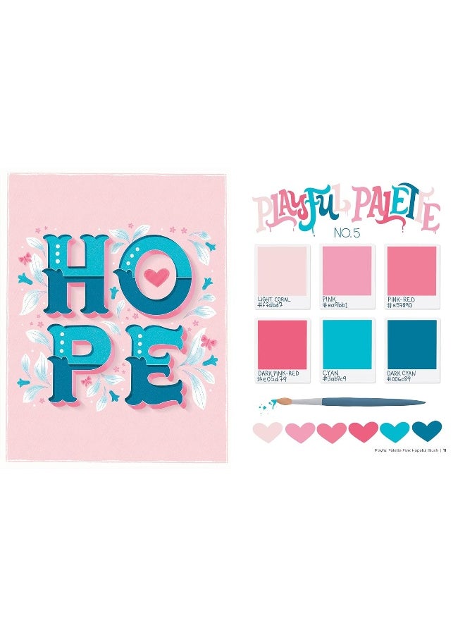 The Art of Playful Lettering: A Super-Fun, Super-Creative, and Super-Joyful Guid