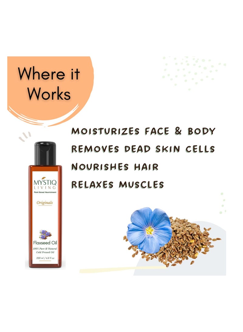 Mystiq Living Cold Pressed Flax Seed Oil with Omega 3 for Healthy Hair Skin Body 100% Pure Natural 200 ML - Image 4