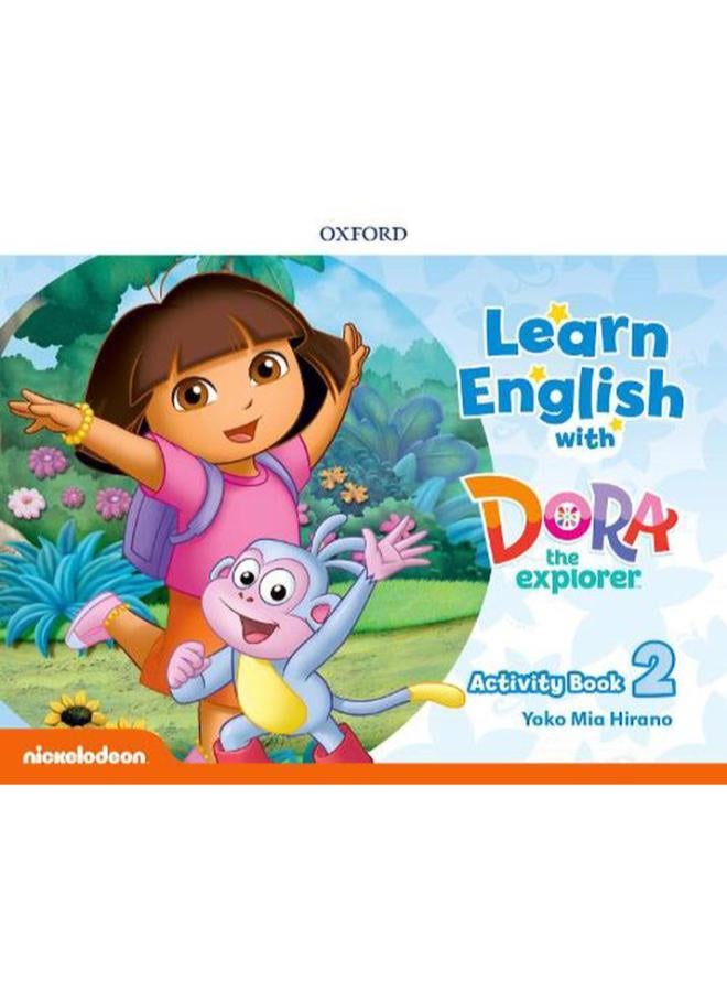 Learn English with Dora the Explorer  Level 2  Activity Book  Ed   1