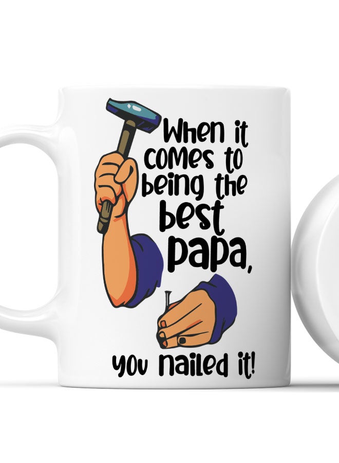 LIT Coffee Mug Funny Papa QuoteWhite Mug Best Papa Quote you are best papa - Image 2