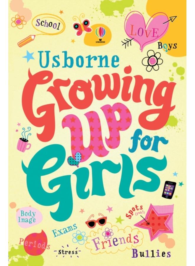 Growing up for Girls 