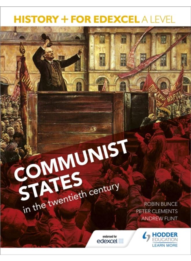 History+ for Edexcel A Level: Communist states in the twentieth century