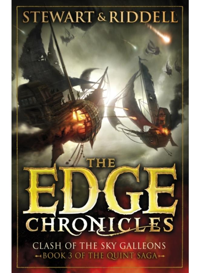The Edge Chronicles 3: Clash of the Sky Galleons : Third Book of Quint 