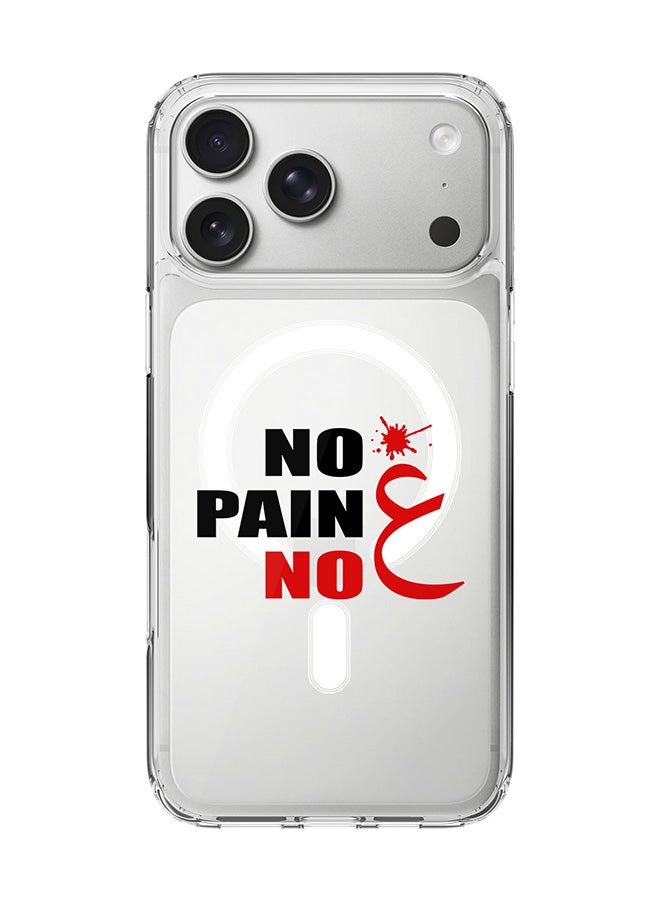 Stylizedd Classic Clear MagSafe Case for iPhone 17 Pro Max , Hybrid Soft Case Flexible Edges Anti Drop TPU PC Gel Thin Transparent Cover [ Designed for iPhone 17 Pro Max ] - No Pain No Gain