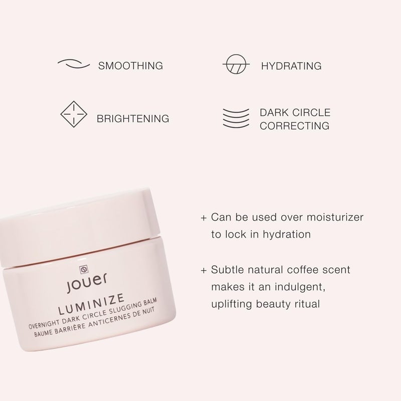 Jouer Luminize Overnight Dark Circle Slugging Balm â€“ Fragrance Free, Caffeine Eye Cream, Overnight Eye Treatment, Brightening Eye Balm, Paraben Free, Gluten & Cruelty Free - Image 2