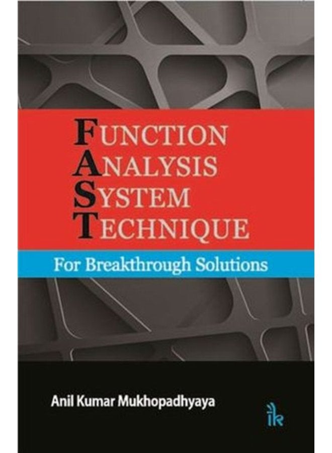 Function Analysis System Technique For Breakthrough Solutions - Paperback