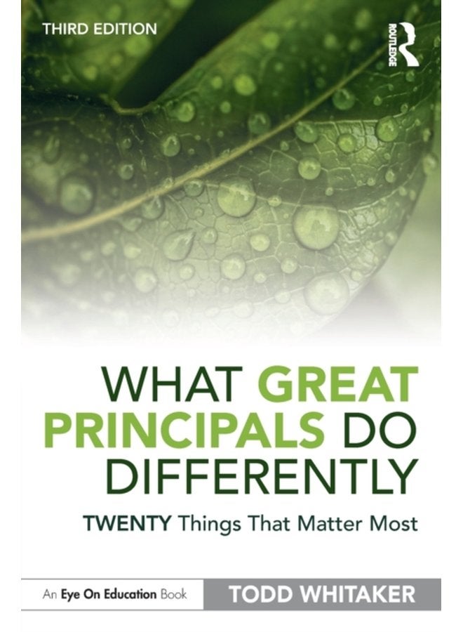 What Great Principals Do Differently Twenty Things That Matter Most - Paperback
