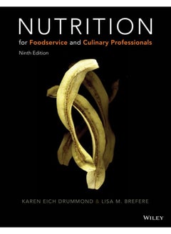 Nutrition for Foodservice and Culinary Professiona