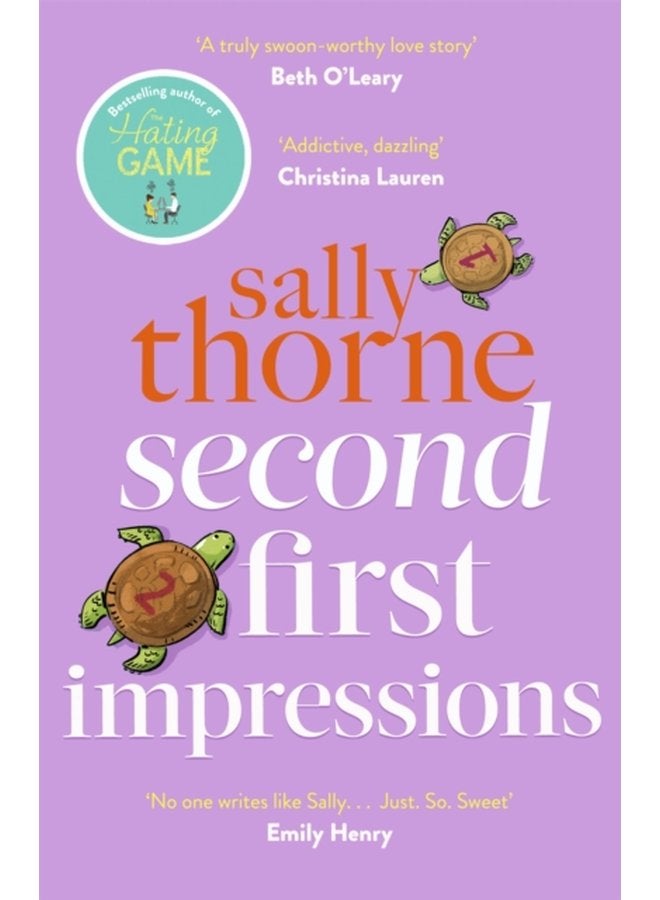 Second First Impressions A heartwarming romcom from the bestselling author of The Hating Game - Paperback