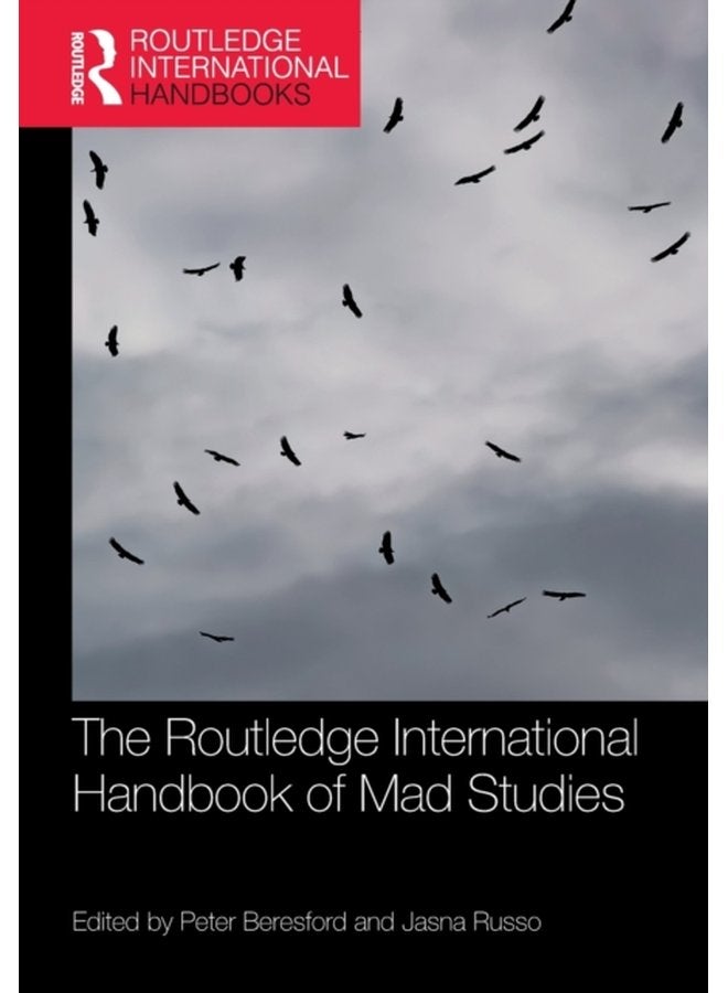 The Routledge International Handbook of Mad Studies - Paperback