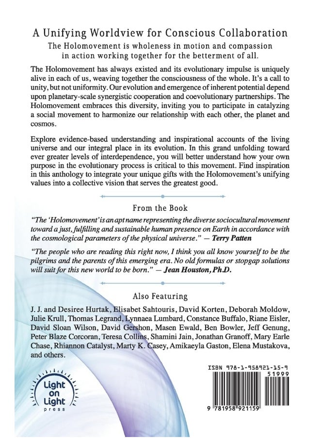 The Holomovement: Embracing Our Collective Purpose to Unite Humanity  - Image 2