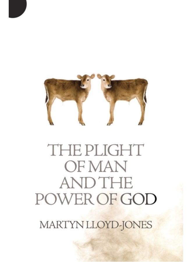 Plight of Man And the Power of God - Paperback