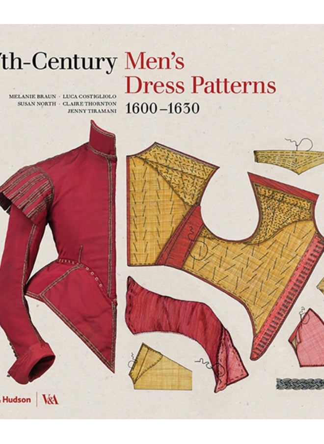 17th-Century Men's Dress Patterns 1600 - 1630 
