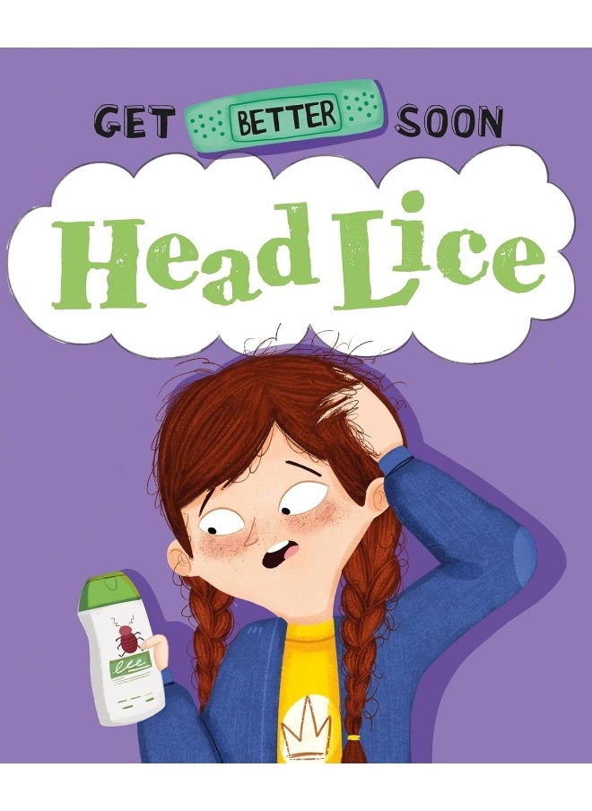 Get Better Soon!: Head Lice 