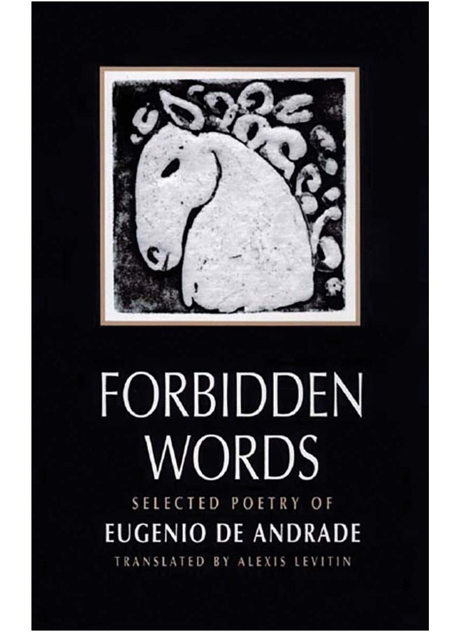 Forbidden Words: Selected Poetry of Eugénio de Andrade  - Image 2