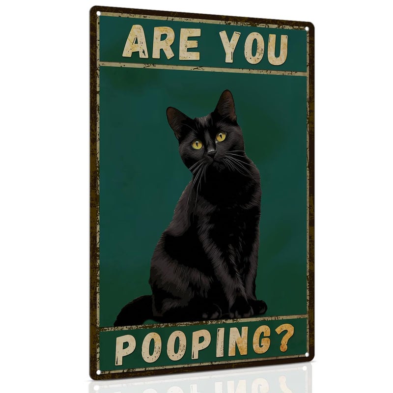 ALKB Funny Black Cat Sign you pooping metal signs black cat gift vintage bathrage decor - Image 1