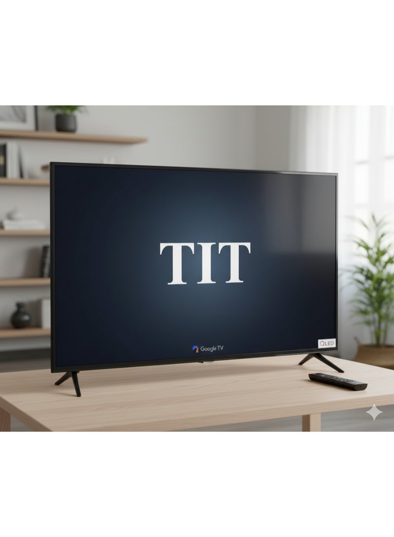 TIT 55Inch QLED Smart TV - 4K UHD-NETFLIX- CHROMECAST Built In- PRIME VIDEO- YOUTUBE -Model : Q55QL2024 - Image 2