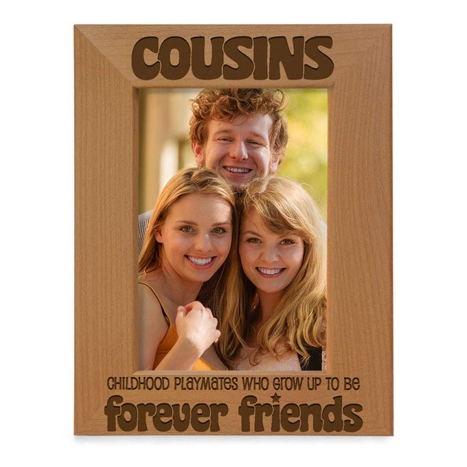 COUSINS CHILDHOOD PLAYMATES WHO GROW UP TO BE FOREVER FRIENDS PICTURE FRAME ENGRAVED NATURAL WOOD PHOTO FRAME BIRTHDAY GIFTS BEST COUSIN EVER GIFTS 5X7VERTICAL