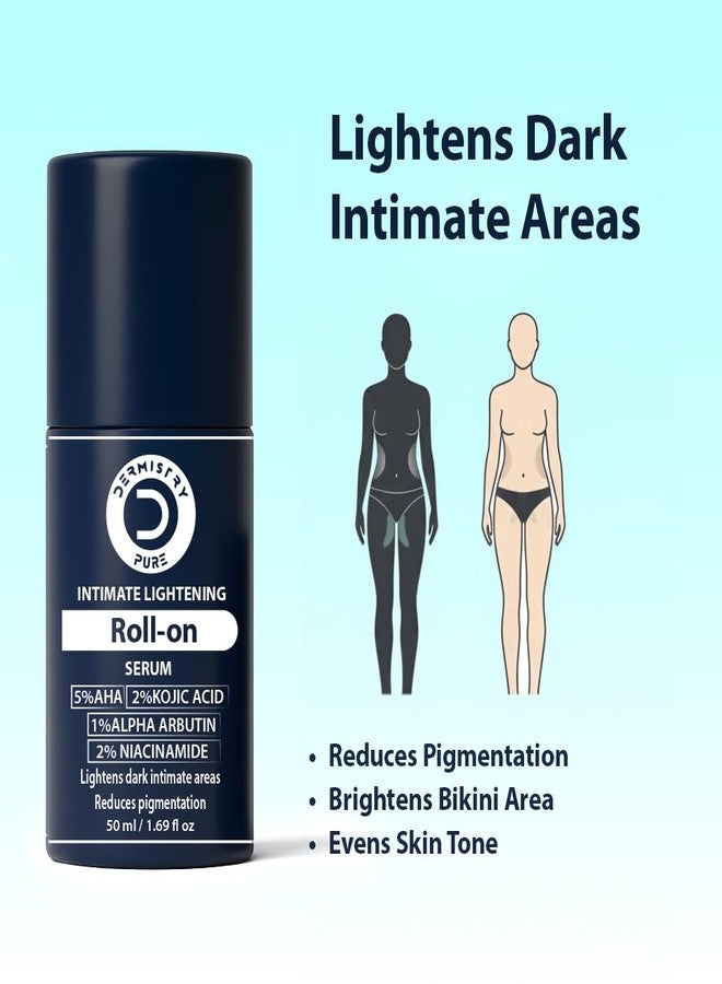 Dermistry Intimate Lightening Brightening Roll On Serum for Private Parts Bikini Area Inner Thighs Men Women Targets Dark Spots Pigmentation Reduces Itching Dryness Bad Odor 50ml - Image 4