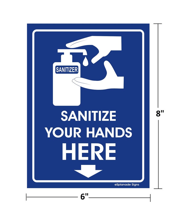 eSplanade Sanitize Your Hands Here Sign Sticker Decal - 2 pcs - Easy to Mount Weather Resistant Long Lasting Ink - 8" x 6" Inches - Image 3