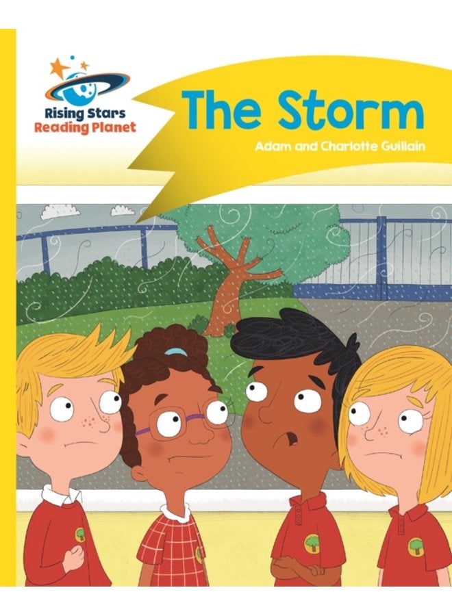 Reading Planet The Storm Yellow Comet Street Kids - Paperback