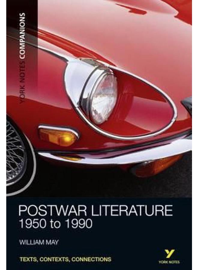 Postwar Literature: 1950 to 1990 (York Notes Companions) 