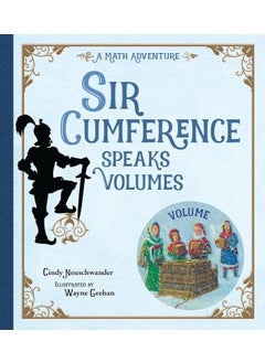 Sir Cumference Speaks Volumes