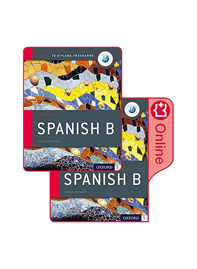 Oxford IB Diploma Programme IB Spanish B Print and Enhanced Online Course Book Pack 2ND 