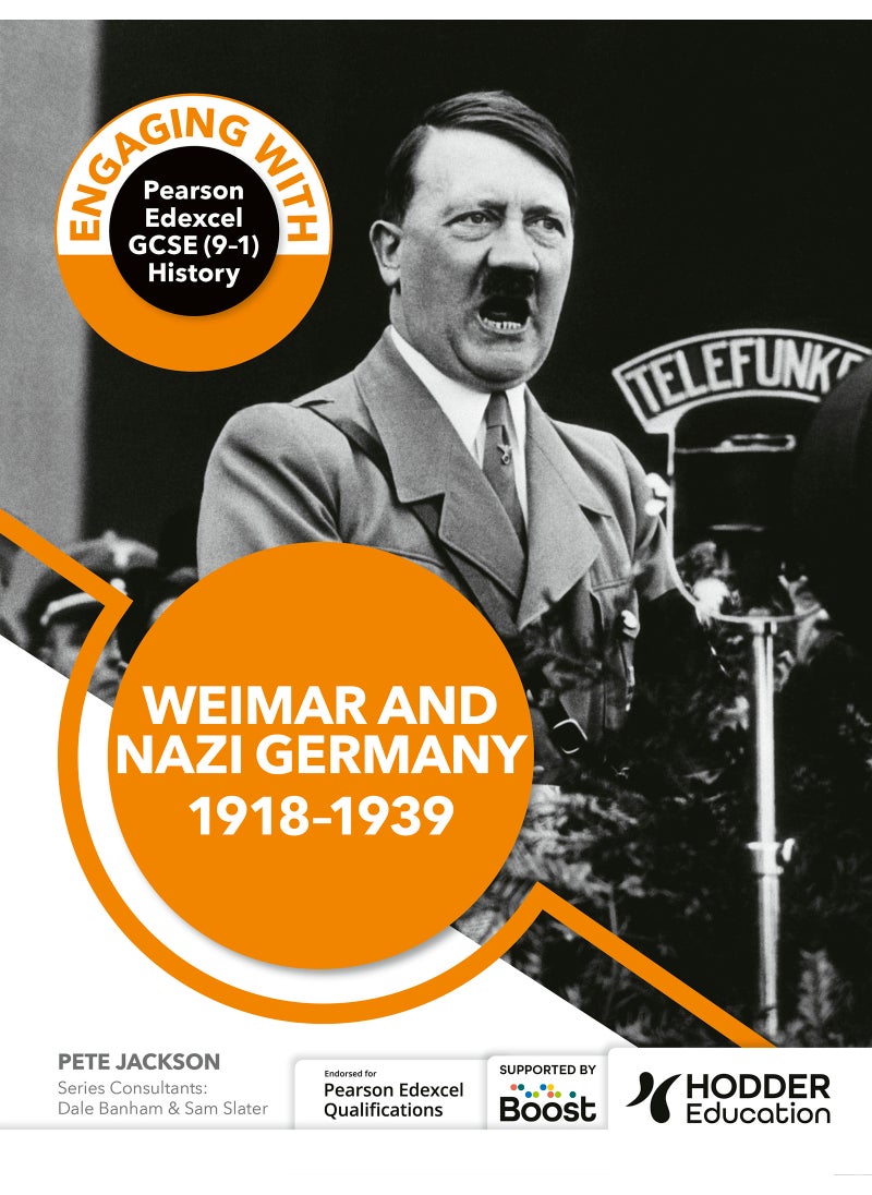 Engaging with Pearson Edexcel GCSE (9–1) History: Weimar and Nazi Germany, 1918–39 