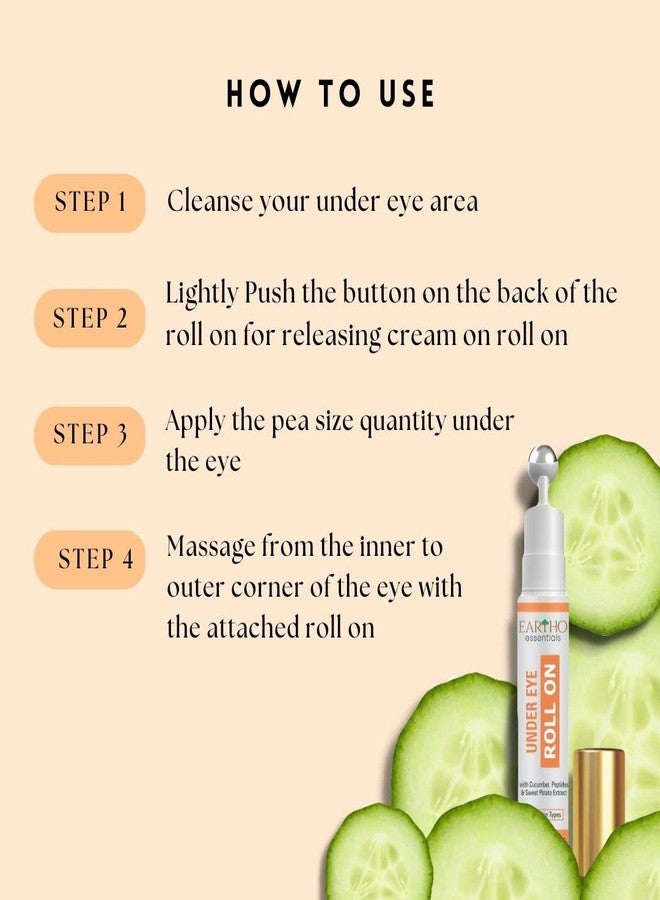 Eartho Essentials Under Eye Roll On (with Cucumber Extracts, Kojic Acid and Sweet potato extracts), 15 ML - Image 4