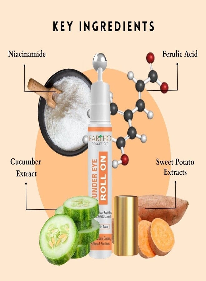 Eartho Essentials Under Eye Roll On (with Cucumber Extracts, Kojic Acid and Sweet potato extracts), 15 ML - Image 2