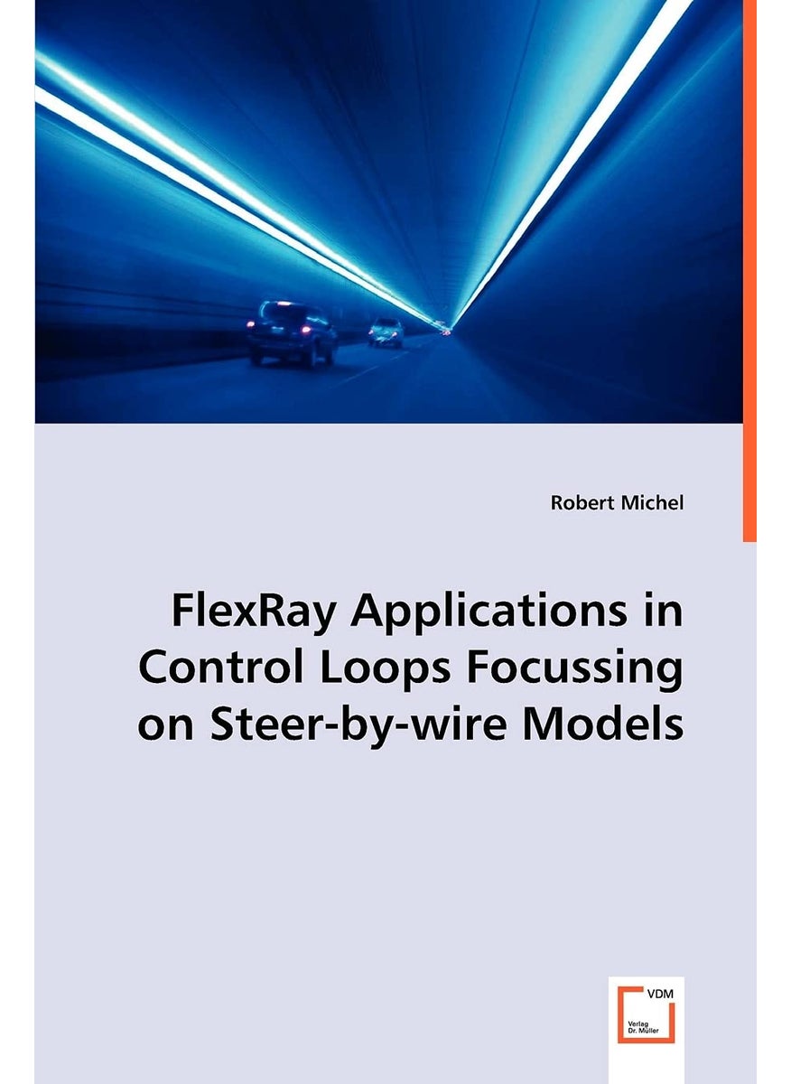 FlexRay Applications in Control Loops Focussing on Steer-by-wire Models  - Image 1
