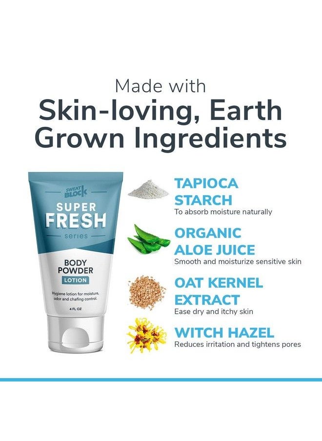 Sweatblock - Super Fresh Body Powder Lotion By Sweatblock Talc Free Antichafing Deodorizing Natural Ingredients No Mess Body Powder Lotion For Men And Women 4 Fl Oz. - Image 1