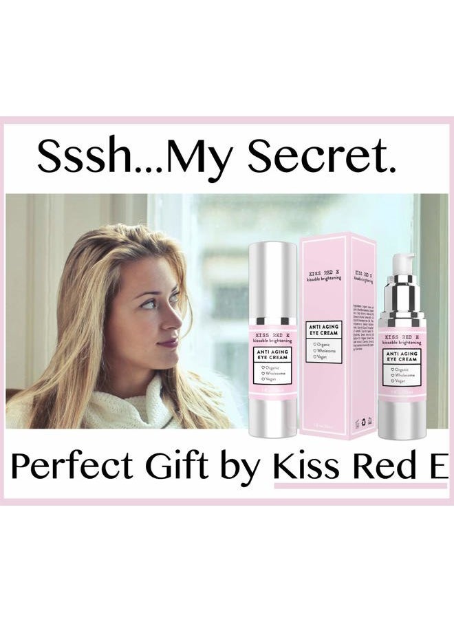 kiss red e - Anti Aging Eye Cream for Women Men. Vegan Eye Cream for Dark Circles Puffiness Wrinkles 1 OZ 50 Days Supply - Image 1