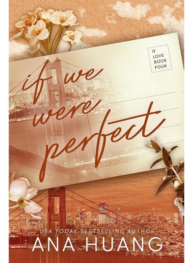 If We Were Perfect Ana Huang