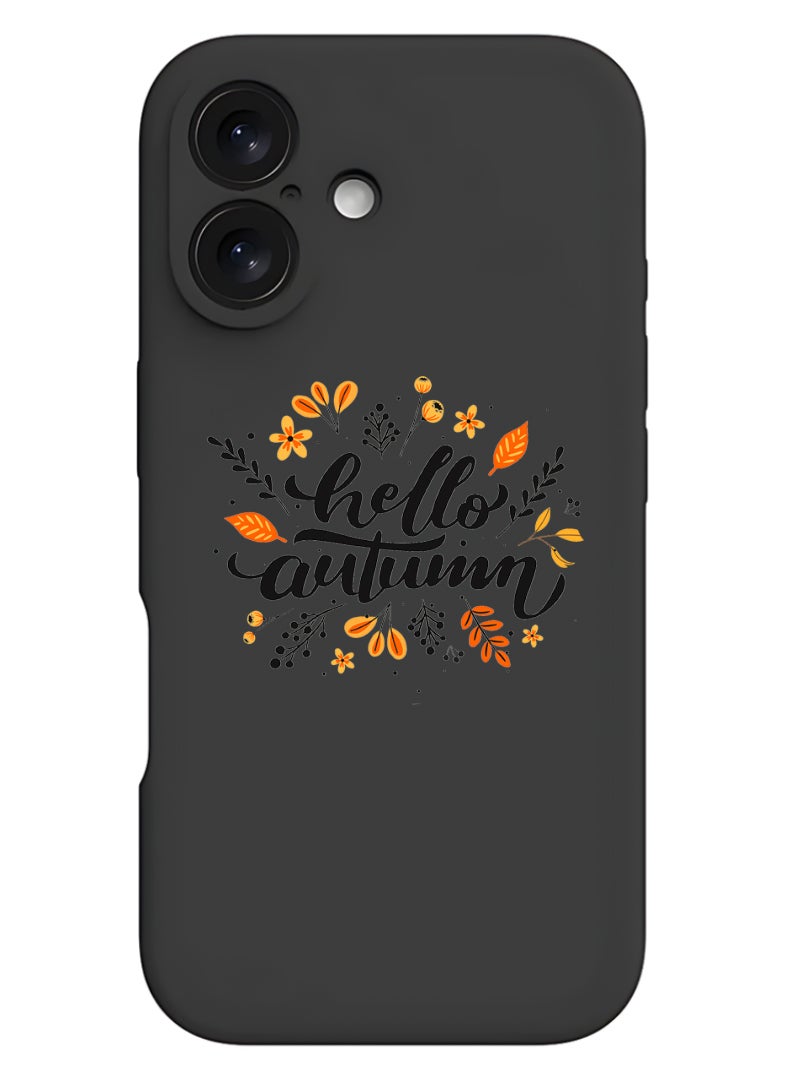 Theodor iPhone 16 Plus Black Protective Slim Fit Case Liquid Silicone Cover with Full Body Protection Anti-Scratch Shockproof Case For iPhone - Hello Autumn - Image 1