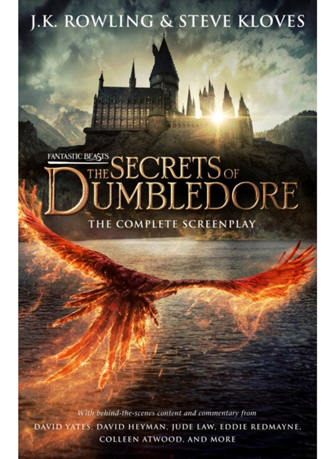 Fantastic Beasts: The Secrets of Dumbledore - The Complete Screenplay 