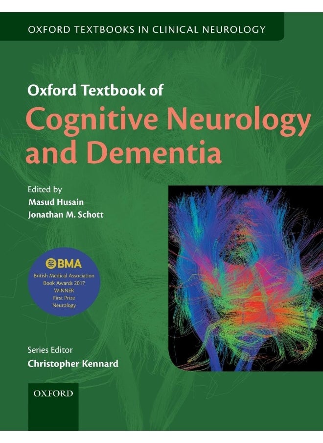 Oxford Textbook of Cognitive Neurology and Dementia 