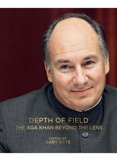 Depth of Field: The Aga Khan Beyond the Lens - pzsku/Z13F80F01907949FE90F5Z/45/_/1724835051/0e4435cb-0163-4682-8184-fe2f938e7540