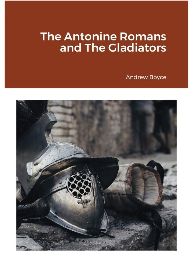 The Antonine Romans and The Gladiators  - Image 1