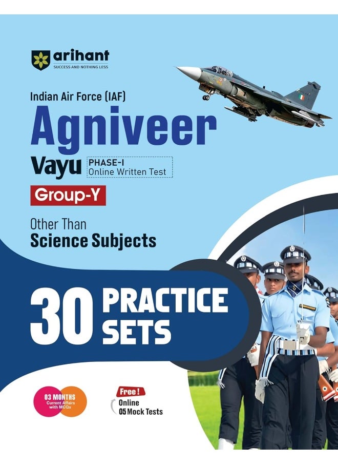 Arihant Indian Air Force (IAF) Agniveer Vayu Phase-1 Group- Y practice book I 30 Practice sets for other science subjects I Free Online Mock Tests and Current Affairs for Agniveer Vayu Exam  - Image 1