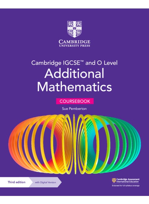Cambridge IGCSE™ and O Level Additional Mathematics Coursebook with Digital Version (2 Years' Access)