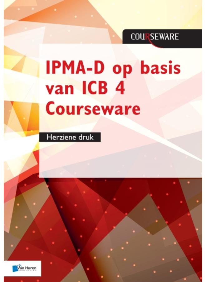 IPMA-D op basis van ICB 4 Courseware - herziene druk