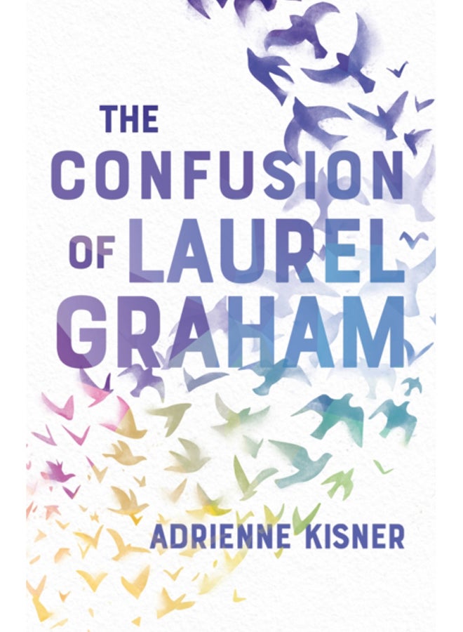 The Confusion of Laurel Graham