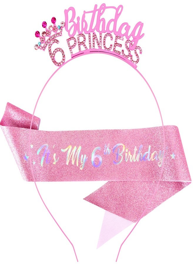 VELSCRUN 6th Birthday Princess Headband, Pink Princess Tiara Crown for Girls, It's My 6th Birthday Sash, Happy Birth Party Decorations for Girl, 6 Year Old Birth Gifts Cake Topper Hair Accessories - Image 1