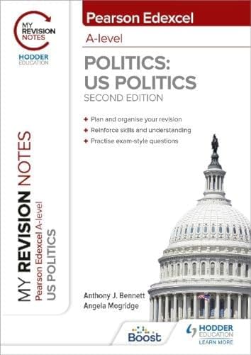 My Revision Notes Pearson Edexcel A Level Politics Us Politics Second Edition