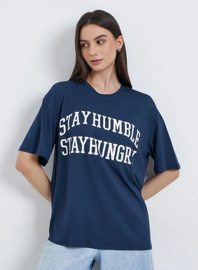 Take Two Take Two Slogan Print Oversized T-Shirt