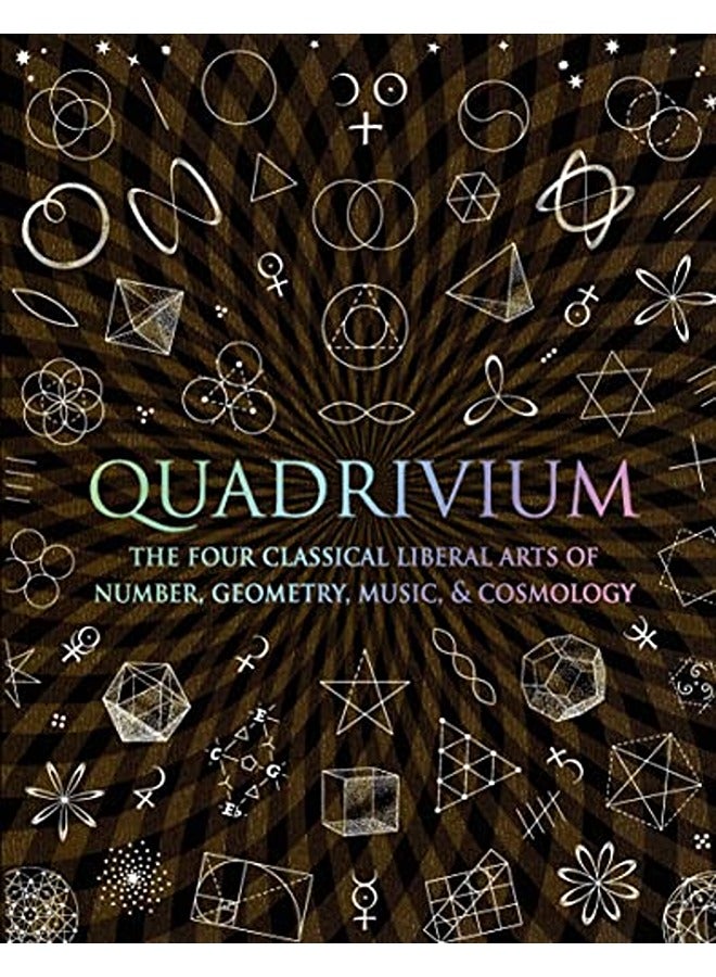 كوادريفيوم: الفنون الحرة الأربعة الكلاسيكية من الرقم، الهندسة، الموسيقى، وعلم الكونيات