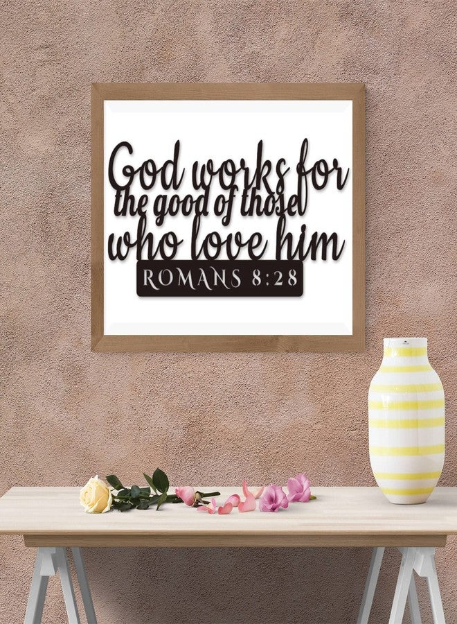 GiftYou Romans 8:28 Inspirational Scripture Metal Wall Sign - 16.5"X8" Inch Steel Bible Verse Wall Art Hangings and Holy Biblical Decor (Black) - Image 5